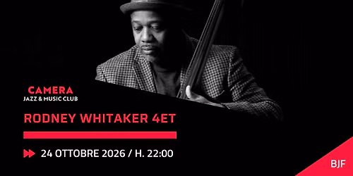 RODNEY WHITAKER 4ET