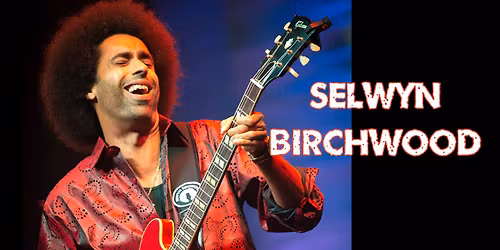 Selwyn Birchwood @ New World Music Hall