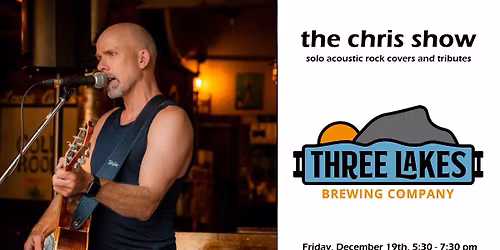 the chrisTMAS show at Three Lakes Brewing Company (Kelowna)