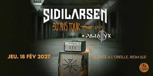 SIDILARSEN + PARALLYX | La Puce a L'Oreille, Riom (63)