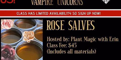 Rose Salves