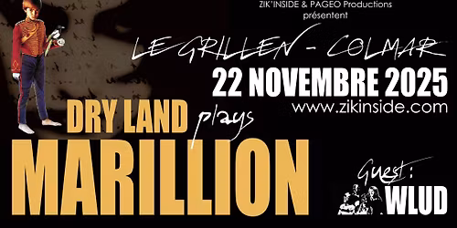 DRY LAND Tribute MARILLION & WLUD (guest)