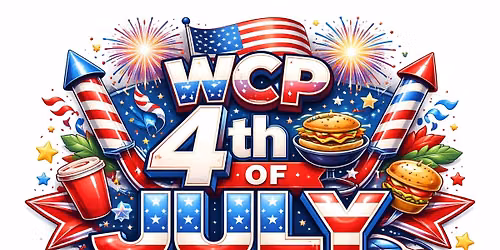 4th of July at the WCP 