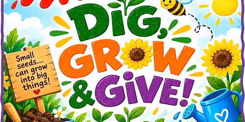 Messy Church - Dig, Grow and Give