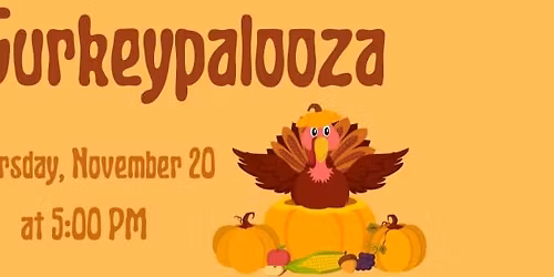Turkeypalooza