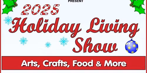 2025 Holiday Living Show Halifax Sunday
