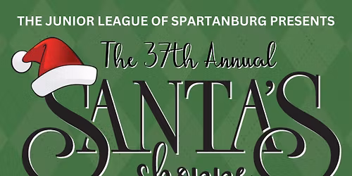 Junior League of Spartanburg\u2019s Santa\u2019s Shoppe