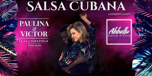 Warsztaty: Salsa Cubana - Victor&Paulina | Szczecin | 14.12