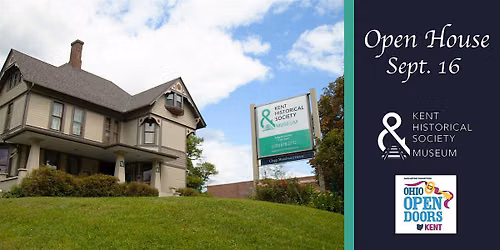 Kent Historical Society Museum | Ohio Open Doors Open House