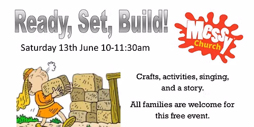 Messy Church -Ready, Set, Build