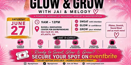 Sweat Pretty, Glow & Grow with Jai & Melody