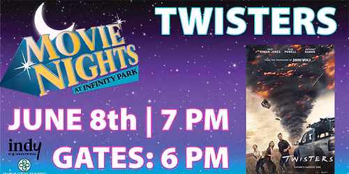 Movie Nights at Infinity Park | Twisters