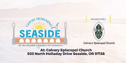 Good Morning Seaside | HOST: Calvary Episcopal Church