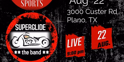 SuperGlide @ Plano Sports Tavern