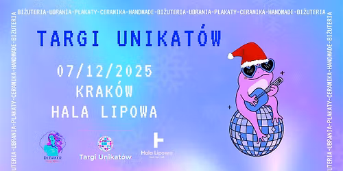 Targi Unikat\u00f3w \/ Krak\u00f3w \/ 07.12.2025