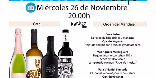 Cata con maridaje de la BODEGAS ARRAEZ