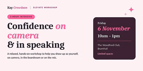 Confidence on Camera: Present Yourself with Confidence | Kay Crewdson