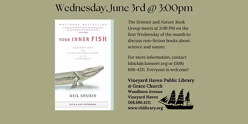 Science & Nature Book Club Reads Your Inner Fish" by Neil Shubin