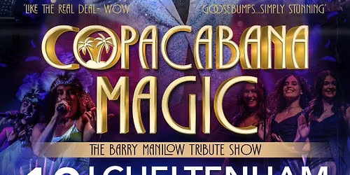 CHELTENHAM! The Worlds #1 Barry Manilow Concert - BOOK NOW