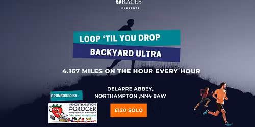 Loop Til you Drop - Backyard Ultra