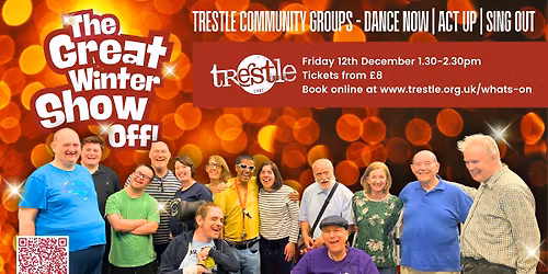 Trestle Community Groups present The Great Winter Show Off!