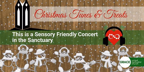 Tunes & Treats: A Sensory Friendly Christmas Concert 