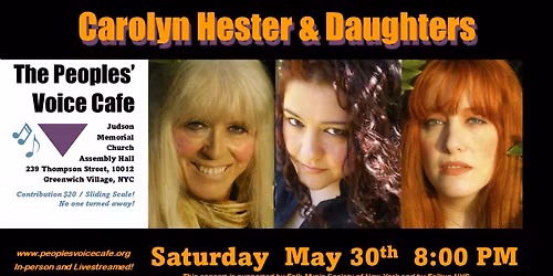 Carolyn Hester & Daughters Amy & Karla Blume \u2013 In-Person & Livestream