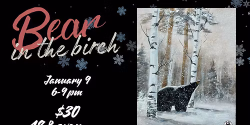 18 and over - Bear in the Birch