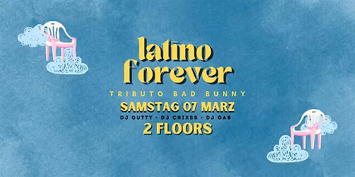 Latino Boom \u2013 Latino Forever - Tributo Bad Bunny