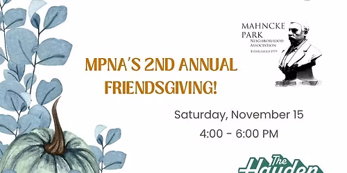 MPNA 2nd Annual Friendsgiving!