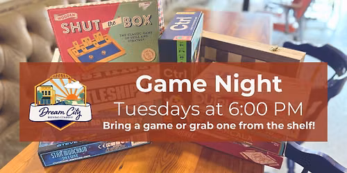 Game Night at Dream City Brewing Company