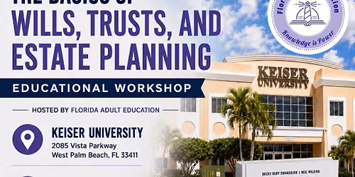 The Basics of Wills, Trusts, and Estate Planning Workshop  