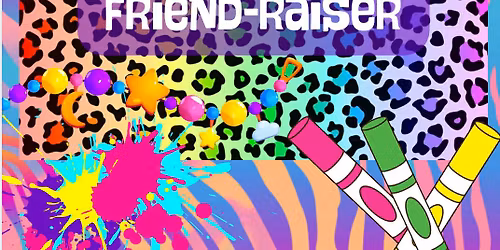 Friendraiser- Girl Time for a Good Cause!