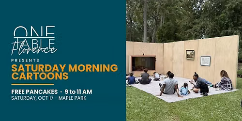 *POP-UP* Saturday Morning Cartoons! At Maple Park