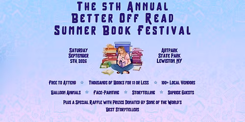 The 5th Annual Better Off Read Summer Book Festival