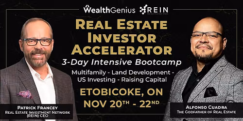 Real Estate Investor Accelerator 3-Day Bootcamp (Etobicoke, ON) [112026]