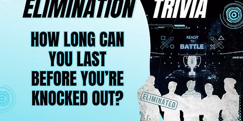 Elimination Trivia