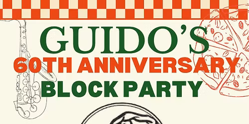 Guido's 60th Anniversary Block Party