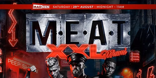 MEAT XXL with Tommy Love