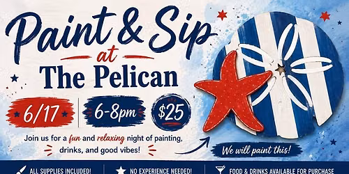 6\/17 6-8pm Paint & Sip at The Pelican