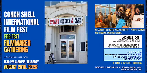 Conch Shell Int'l Film Fest Prefest Gathering at Stuart Cinema  & Cafe