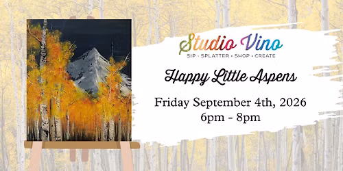 *Studio Vino* Happy Little Aspens