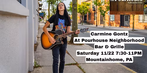 Carmine Gontz live at Pourhouse 11/22 