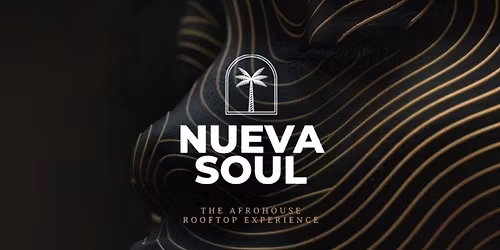 Nueva Soul Rooftop Ritual