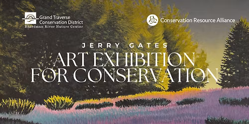 Jerry Gates Art Exhibition for Conservation