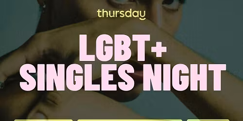 LGBT + SINGLES NIGHT | WROCLAW