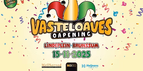 Vasteloaves Oapening 2025