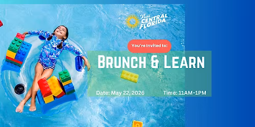 Brunch & Learn - Visit Central Florida