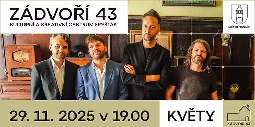 Koncert kapely Kv\u011bty