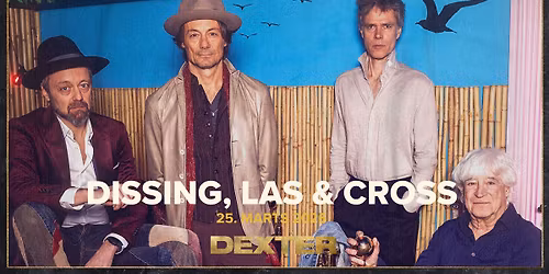 F\u00e5 Billetter! - Dissing, Las & Cross spiller Bob Dylan - Dexter, Odense